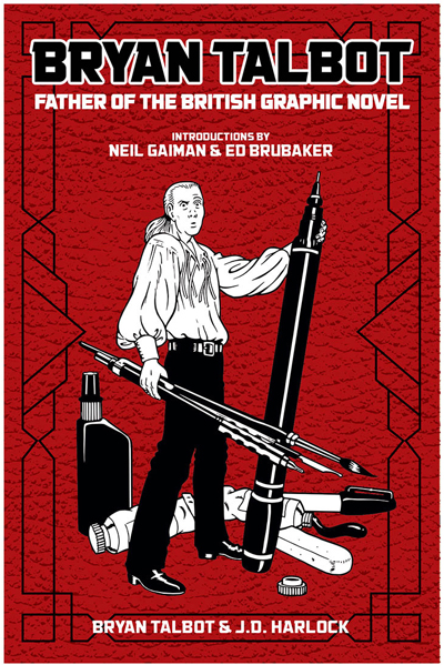 Preview of the cover of Bryan Talbot: the Father of the British Graphic Novel