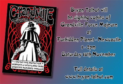 Bryan Talbot signing Grandville Force Majeure