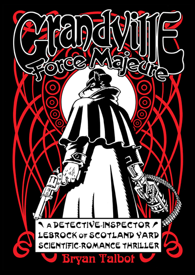 Angoulême official selection for Grandville Force Majeure!