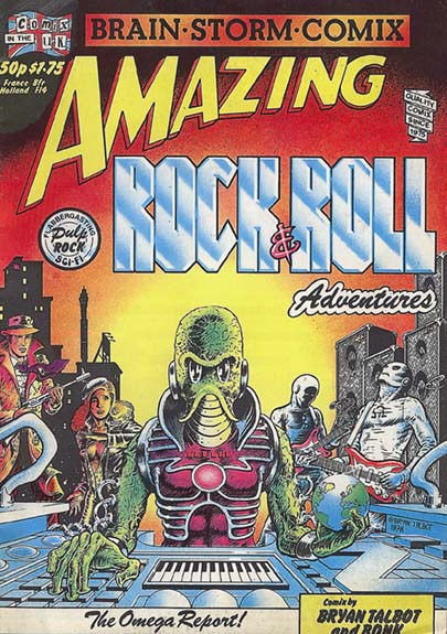 Bryan Talbot's Amazing Rock and Roll Adventures